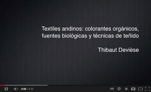 Textiles andinos: colorantes orgánicos, fuentes biológicas y técnicas de teñido